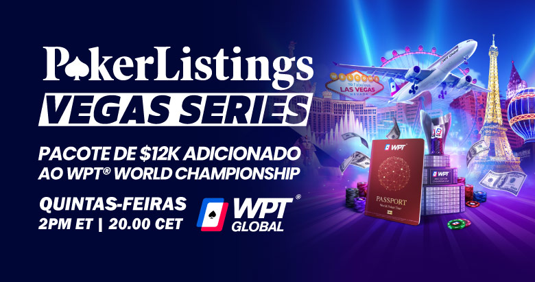 Um pacote de US$12,400 para o WPT World Championship está em disputa na PokerListings Vegas Series