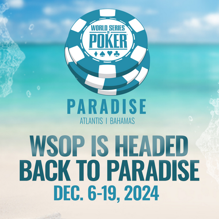 O Que Já Sabemos Sobre o WSOP Paradise 2024 (e o Maior GTD da História)